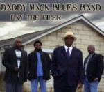 Daddy Mack Blues Band - Pay the Piper