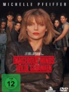 Dangerous Minds – Wilde Gedanken