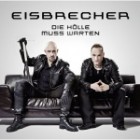 Eisbrecher - Die Hoelle Muss Warten (Limited Deluxe Edition)