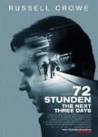 72 Stunden - The Next Three Days