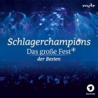 Schlager Champions 2018 - Das große Fest der Besten