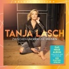 Tanja Lasch - Zwischen Lachen und Weinen (Deluxe Edition)