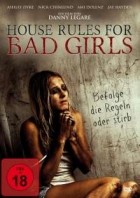 House Rules For Bad Girls