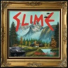 Slime - Hier und Jetzt