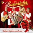 Die Lavanttaler - Sieben dunkelrote Rosen