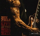 Ben Poole - Live At The Royal Albert Hall