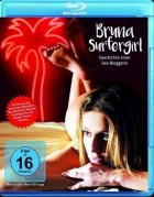 Bruna Surfergirl - Geschichte einer Sex-Bloggerin
