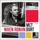 Ronan Keating - When Ronan Met Burt