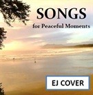 Songs For Peaceful Moments