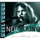 Neil Young - Live In Chicago 1992