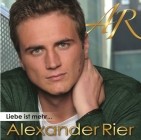 Alexander Rier - Liebe Ist Mehr