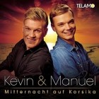 Kevin und Manuel - Mitternacht Auf Korsika