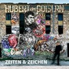 Hubert von Goisern - Zeiten & Zeichen