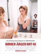 Immer Ärger mit 40