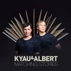 Kyau and Albert - Matching Stories