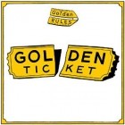 Golden Ticket - Golden Rules