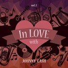 Johnny Cash - In Love with Johnny Cash Vol.2