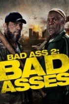 Bad Ass 2 Bad Asses