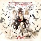 In This Moment - Blood (Special Edition Bonus DVD)