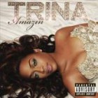 Trina - Amazin'