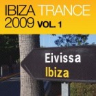 Ibiza Trance 2009 Vol.1