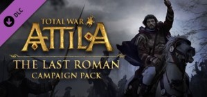 Total War ATTILA The Last Roman