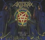 Anthrax - For All Kings (Deluxe Edition)