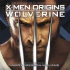 Harry Gregson-Williams - X-Men Origins: Wolverine
