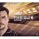 ATB - The DJ 6-In The Mix