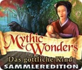 Mythic Wonders Das göttliche Kind Sammleredition