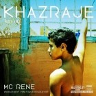 Mc Rene - Khazraje