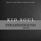 Kid Soul - Strassensound Beatz