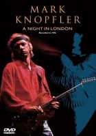 Mark Knopfler - A Night in London 1996 (2004)