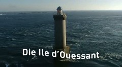 Ile d'Ouessant - Insel der Leuchttürme