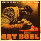 Robert Randolph And The Family Band - Got Soul