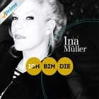 Ina Müller - Ich Bin Die