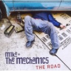 Mike & The Mechanics - The Road