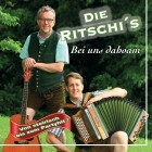 Die Ritschis - Bei Uns Dahoam