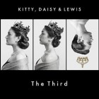 Kitty, Daisy & Lewis - Kitty, Daisy & Lewis-The Third