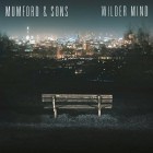 Mumford & Sons - Wilder Mind (Deluxe Edition)