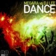 Megara vs. DJ Lee - Dance