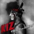 K.I.Z. - Urlaub Fürs Gehirn