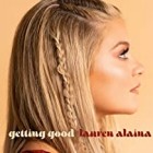 Lauren Alaina - Getting Good (EP)