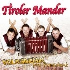 Tiroler Mander - Volksmusik For President