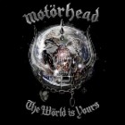 Motörhead - The Wörld Is Yours