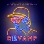 Revamp - The Songs Of Elton John and Bernie Taupin