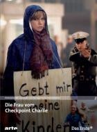 Die Frau vom Checkpoint Charlie