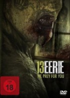 13 Eerie - We Prey for You