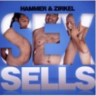 Hammer Und Zirkel - Sex Sells