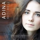 Adina Mitchell - Eine Welt erfinden